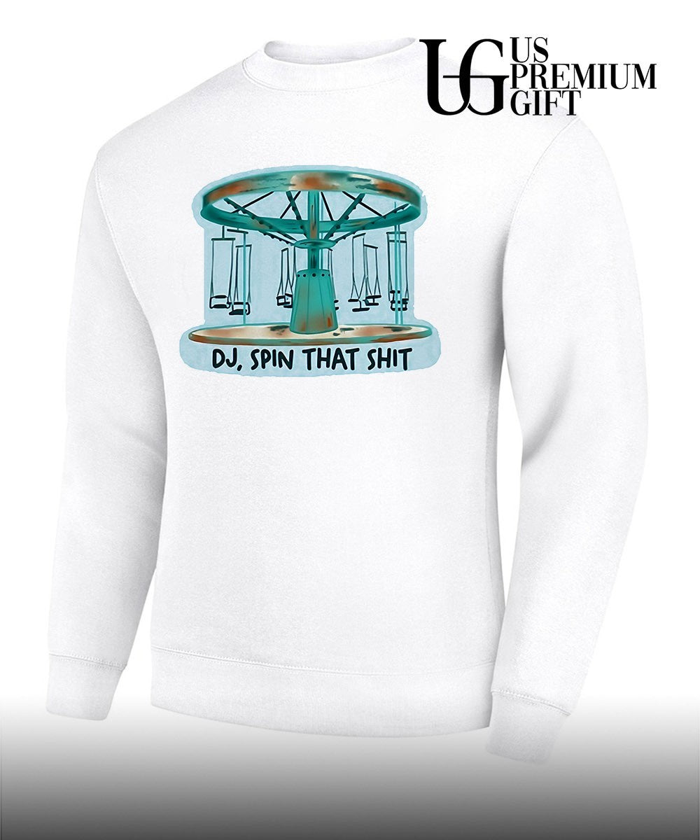 DJ spin that shit shirt