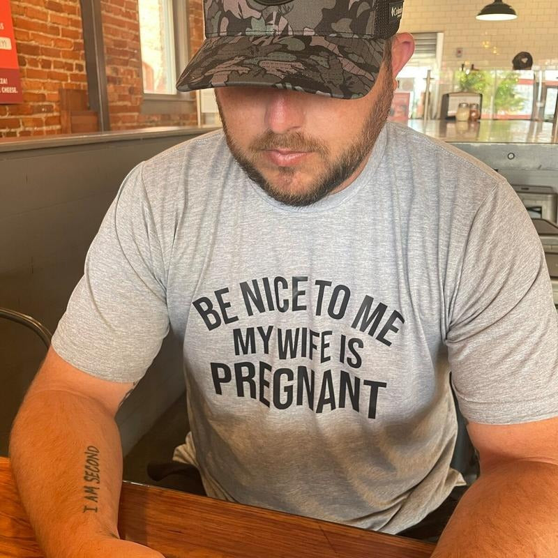 Dad Announcement, New Dad Gift, Pregnency Reveal, Dad To Be T-Shirt, Be Nice To Me My Wife Is Pregnant TShirt, Expecting...