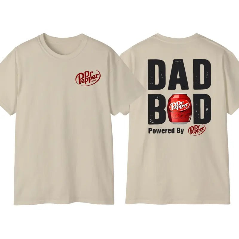 Dad Bod Powered By Dr Pepper 2 Sided  T-shirt, Graphic Tees For Men For Woman, Trendy Shirt Sweatshirt Hoodie Classic...