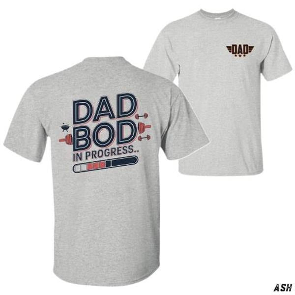 Dad Gains T-Shirt - 'Dad Bod In Progress' Graphic Tee - Unisex Relaxed Fit Short Sleeve - Ideal Father's Day Gift