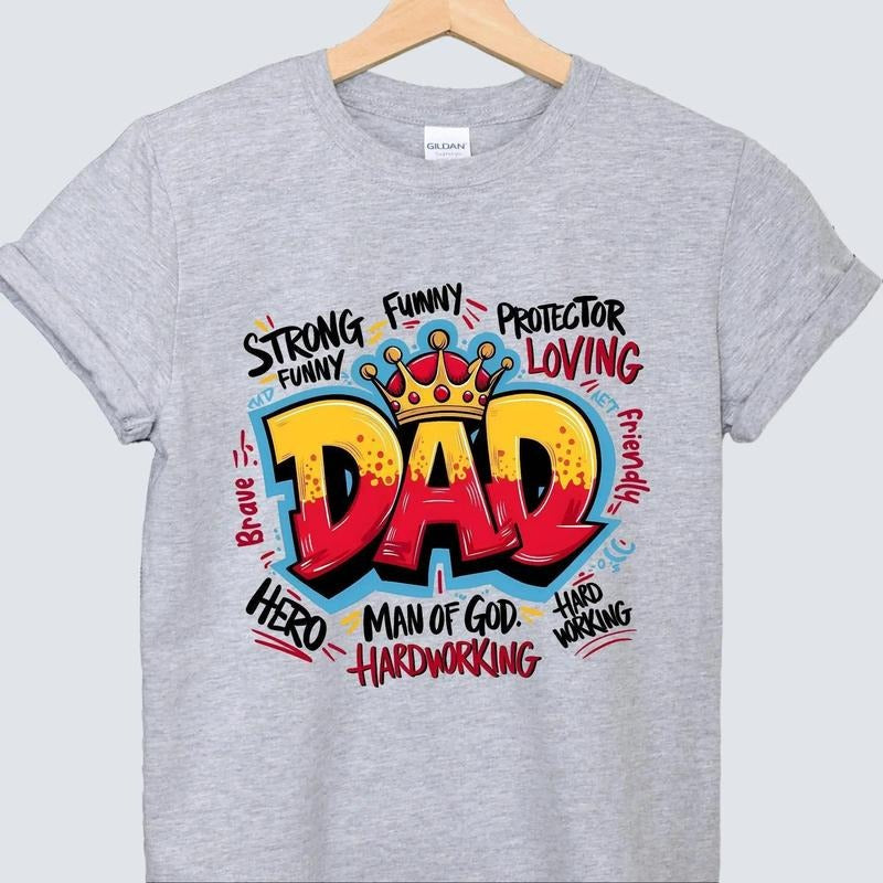 Dad Graffiti Shirt for Men Funny Hero King Man of God Father's Day Gift Unisex Premium 100% Cotton Hoodie, Sweatshirt