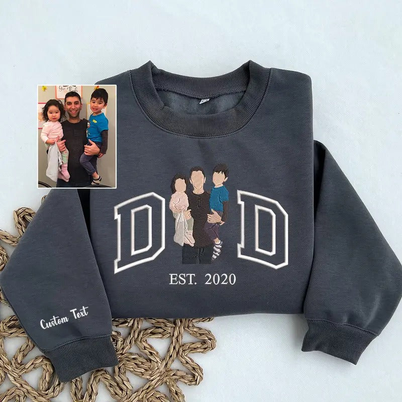 Dad Portrait Embroidered Sweatshirt With Child Name On Sleeve, Custom Father's Day Portrait, New Dad Gift, Gift for Him,...