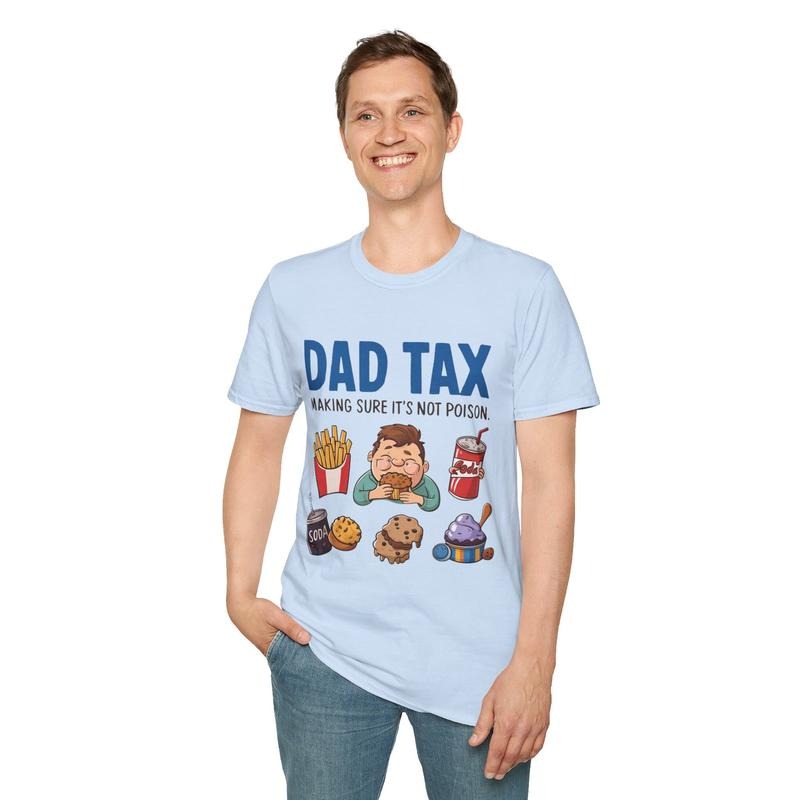 Dad Tax Shirt Hoodie Sweater Making Sure It's Not Poison T-shirt Sweatshirt | HypeDripTees.com