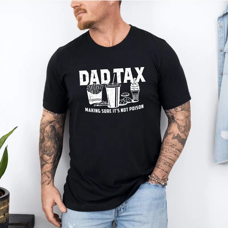 Dad Tax, Fathers Dad Gift, Gift