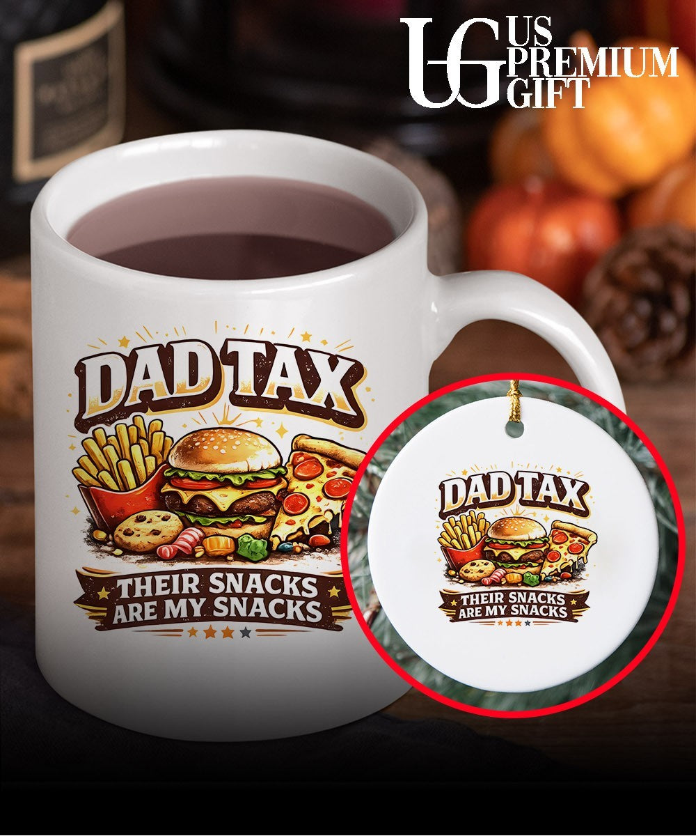 Dad tax their snacks are my snacks shirt