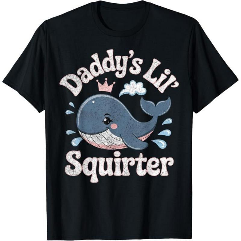 Daddy'S Lil Squirter Inappropriate Adult Humor Funny T-Shirt Hoodie, Sweatshirt | HypeDripTees.com
