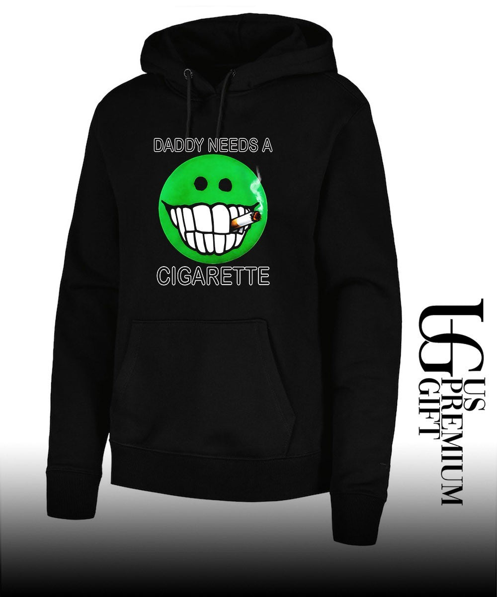 Daddy needs a cigarette shirt