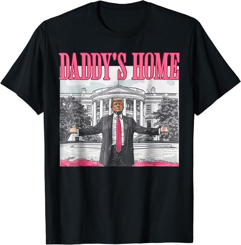 Daddy's Home T-Shirt Hoodie, Sweatshirt | HypeDripTees.com