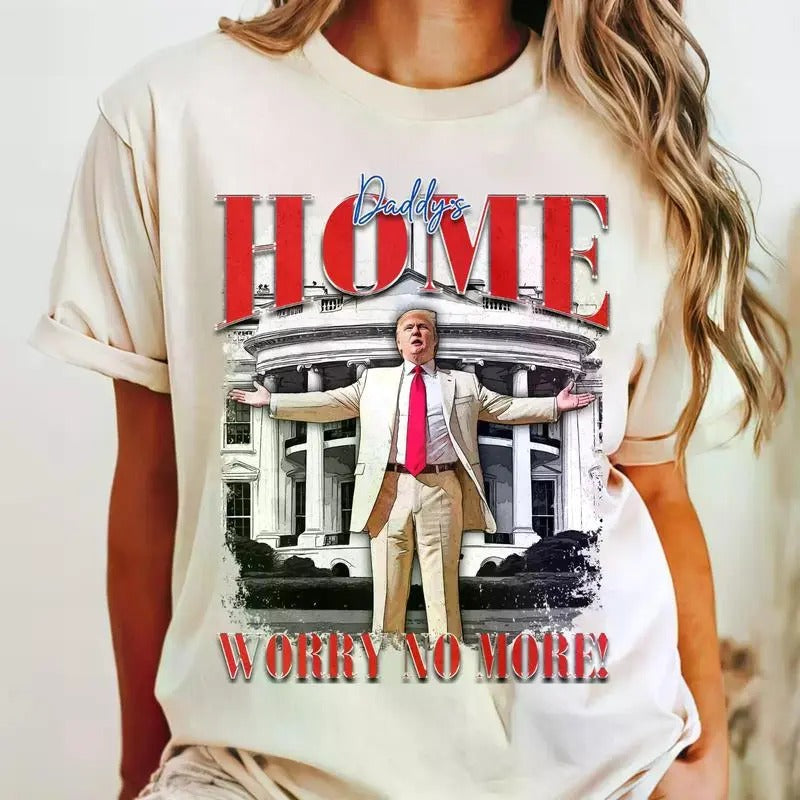 Daddy's Home Trump Bootleg T-Shirt Classic Retro Graphic Unisex Tee Hoodie, Sweatshirt | HypeDripTees.com