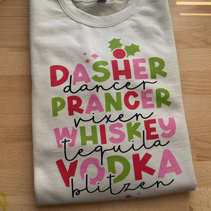 Dasher Dancer Whiskey Vodka Sweatshirt T-Shirts, Hoodie | HypeDripTees.com