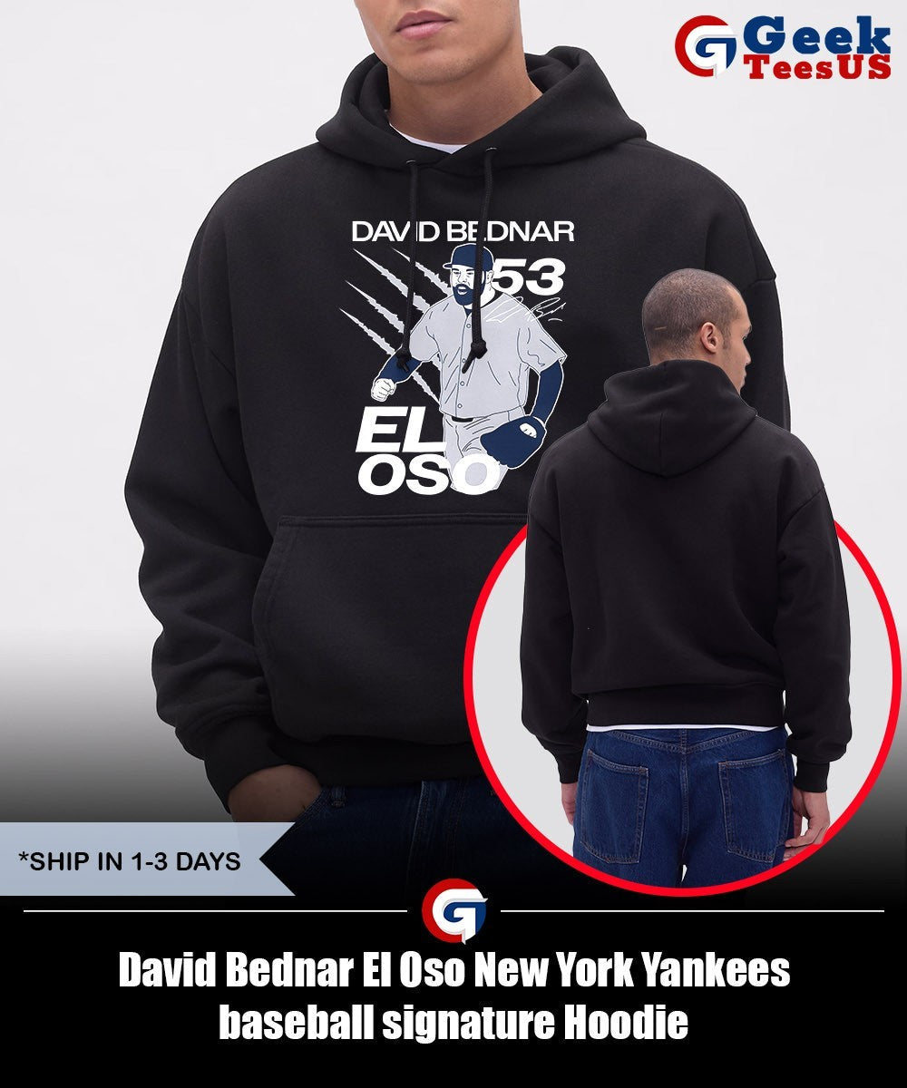 David Bednar El Oso New York Yankees baseball signature shirt