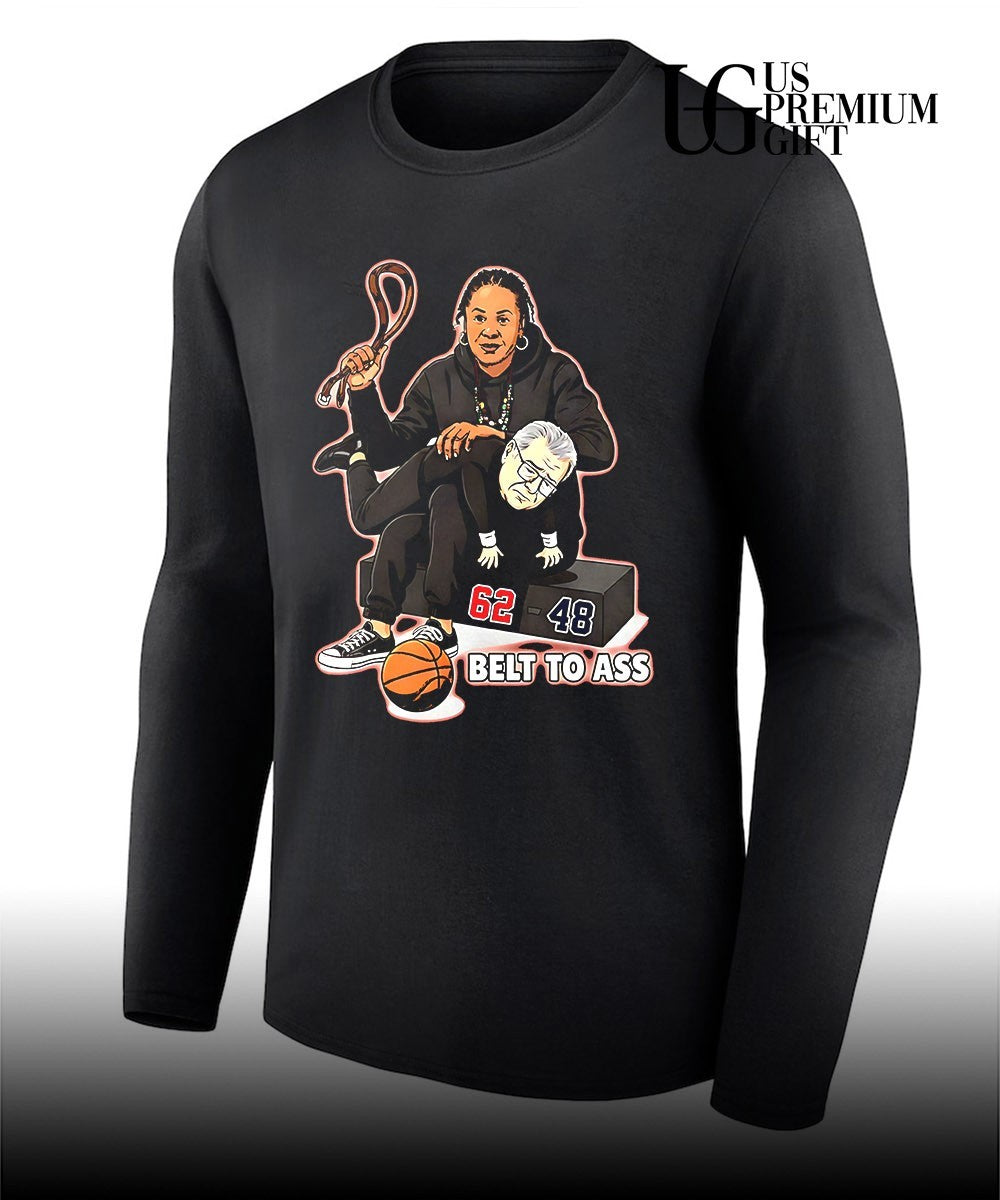 Dawn Staley Belt To Ass Geno Auriemma shirt