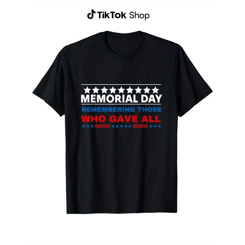 Day T-Shirt for Men - Remembering Those Who Gave All Patriotic Design with Red White Blue Stars & Stripes - 100% Cotton...