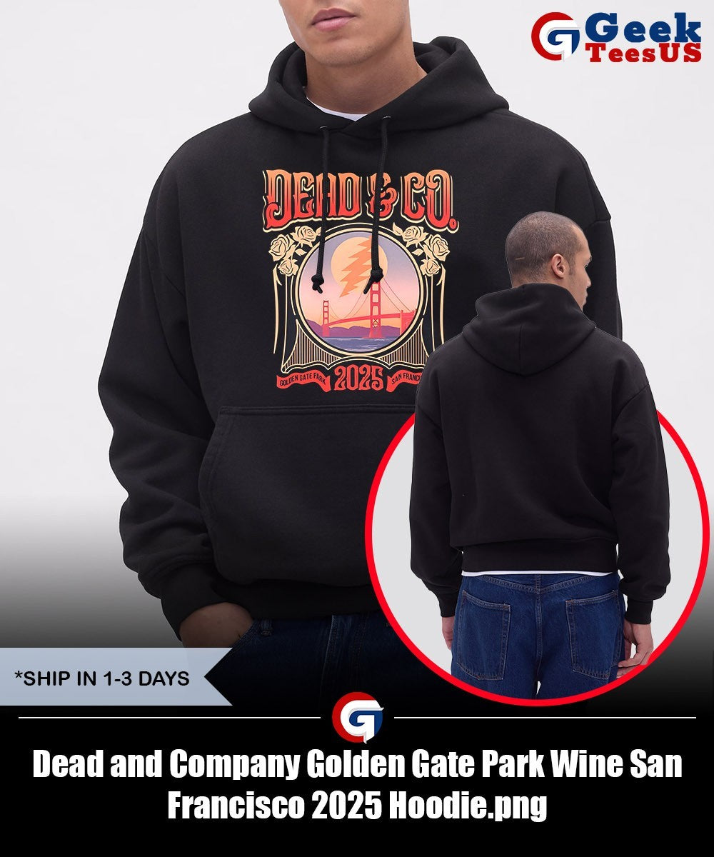 Dead and Company Golden Gate Park Wine San Francisco 2025 shirt
