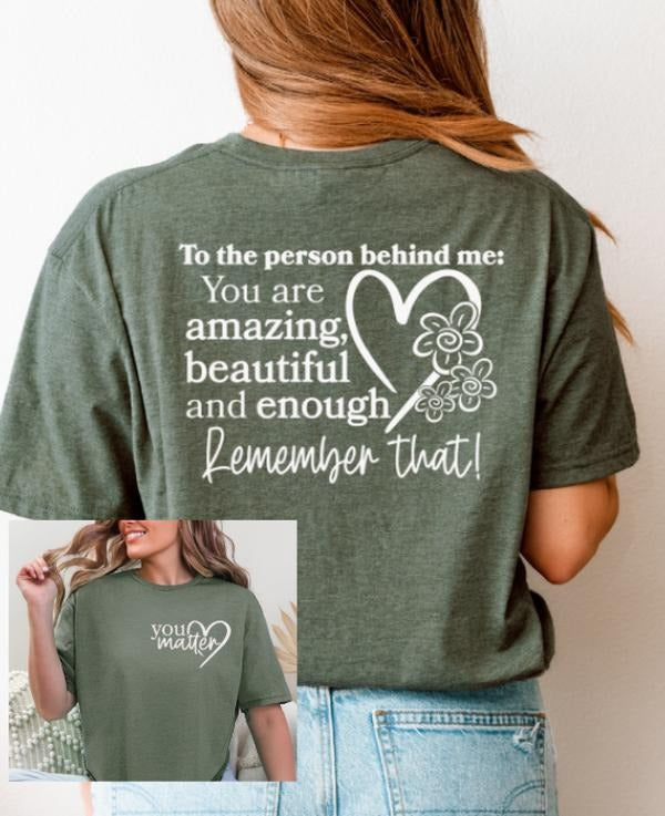 Dear Person Behind Me Front and Back T-shirt Hoodie, Sweatshirt | HypeDripTees.com