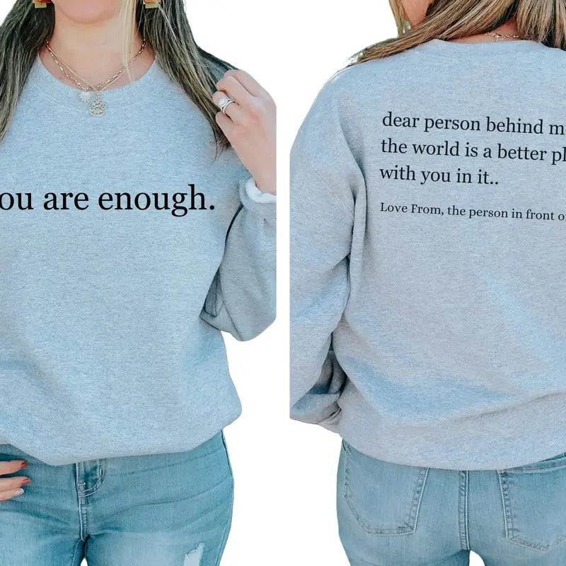Dear Person Behind Me Front and Back Women's Letter Print Round Neck Sweatshirt, Aesthetic Hoodie, You Are Enough Hoodie...