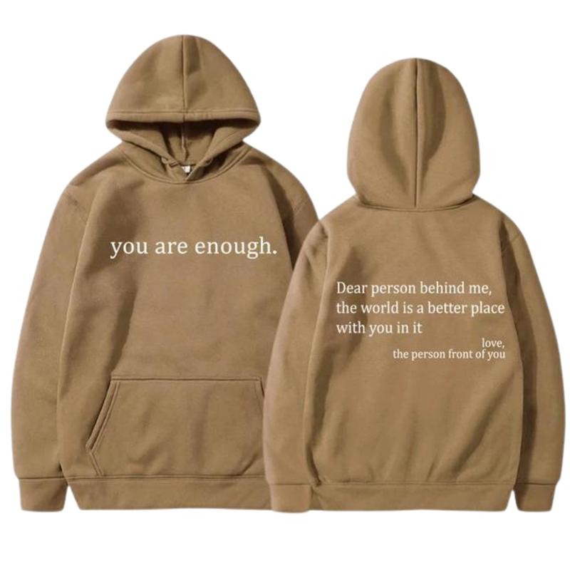 Dear Person Behind Me Sweatshirt, Aesthetic Hoodie, You Are Enough Hoodie, Inspirational Shirt | HypeDripTees.com