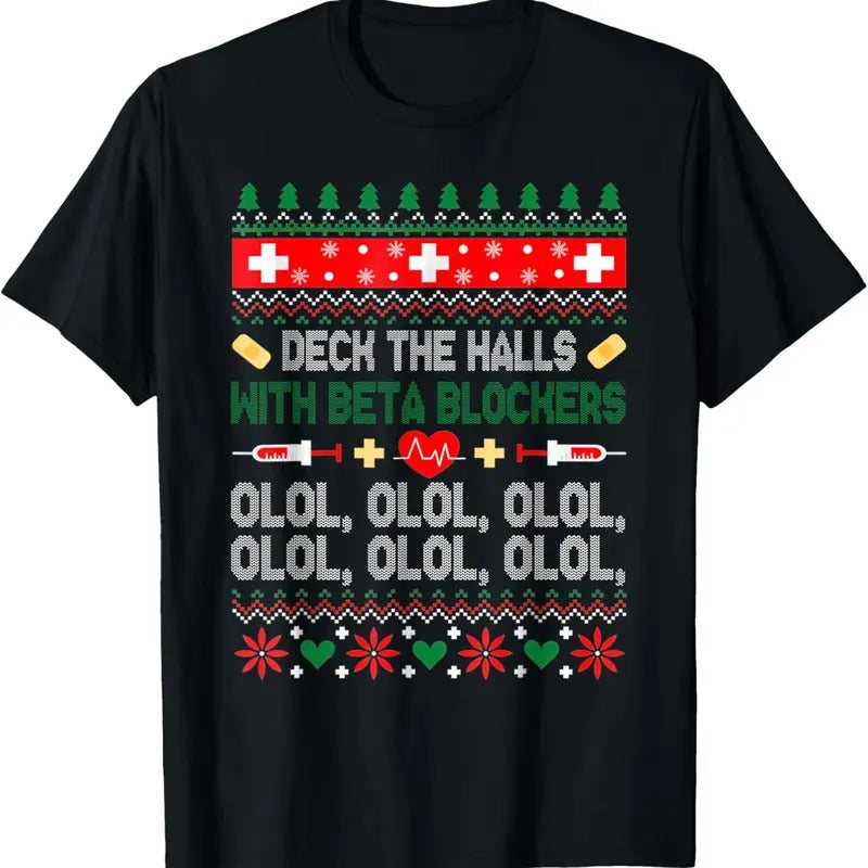 Deck The Halls With Beta Blockers Nurse Christmas Ugly Xmas T-Shirt Hoodie, Sweatshirt | HypeDripTees.com