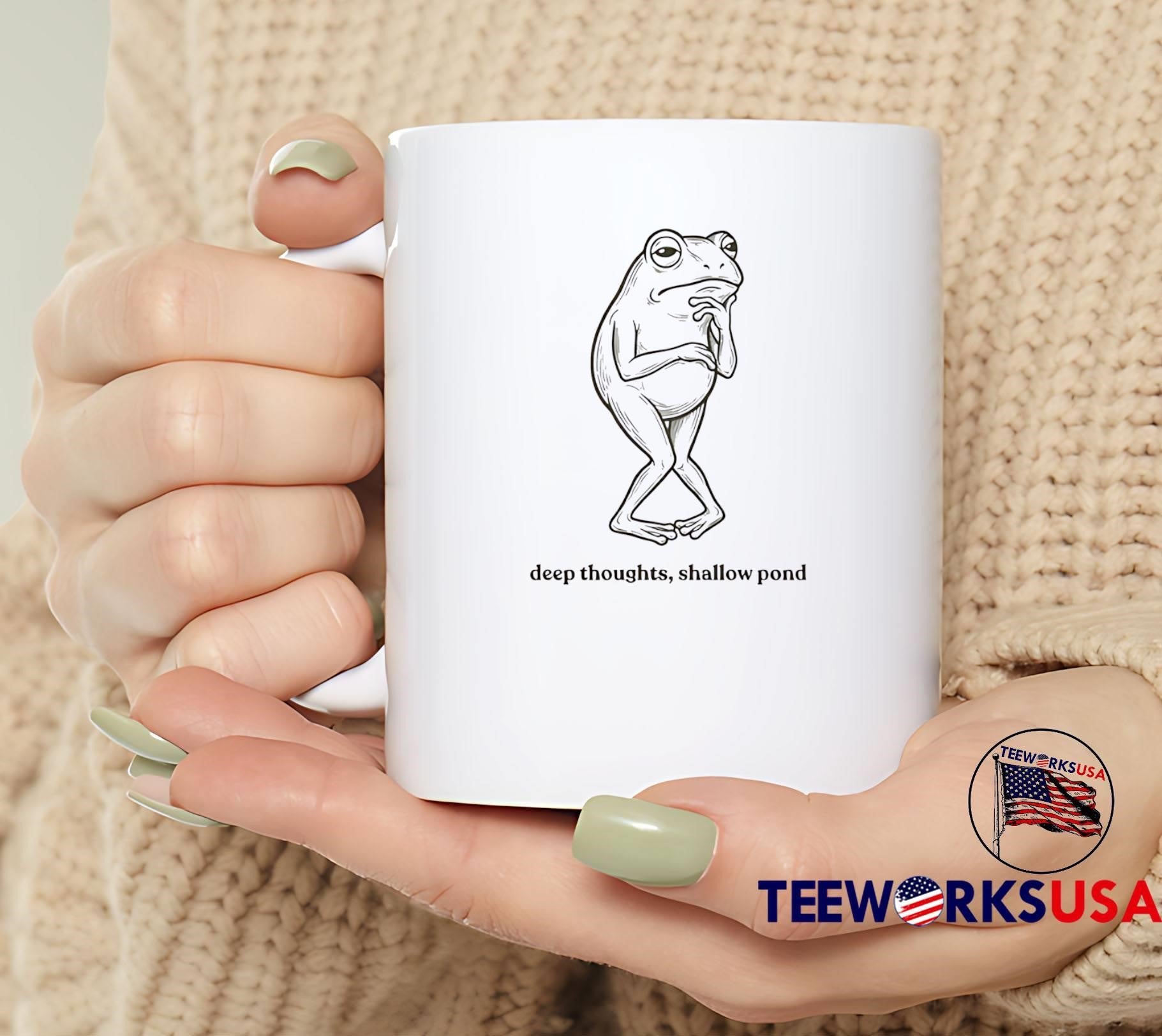 Deep Thoughts, Shallow Pond Thinking Frog T-Shirt