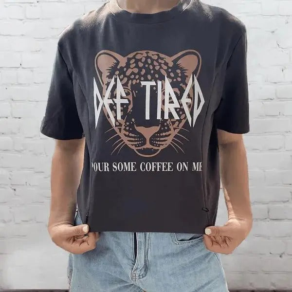 Def Tired Pour Some Coffee On Me Nursing T-shirt Hoodie, Sweatshirt | HypeDripTees.com