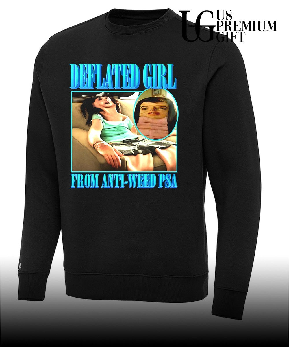 Deflated Girl from Anti-Weed PSA shirt