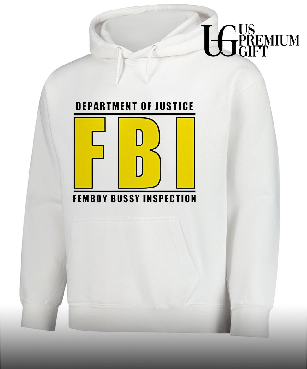 Department Of Justice FBI Femboy Bussy Inspection shirt
