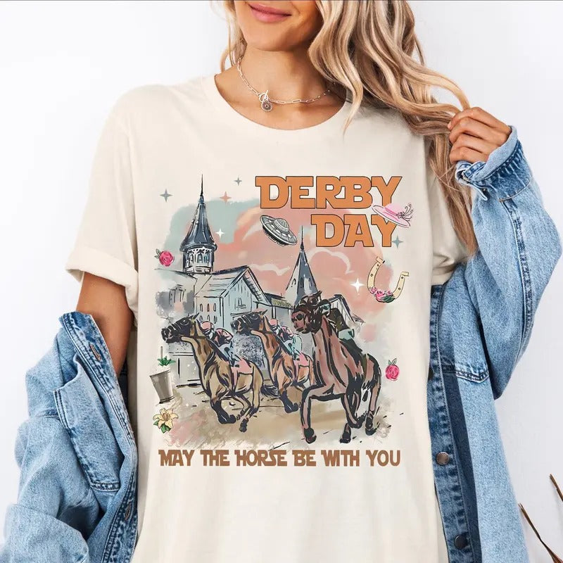 Derby Day May Horse Be You Shirt Derby Shirt Kentucky Derby Shirt 2025 Derby Derby Party Derby Time Hoodiestyle{N002}2 T-Shirts, Hoodie, Sweatshirt