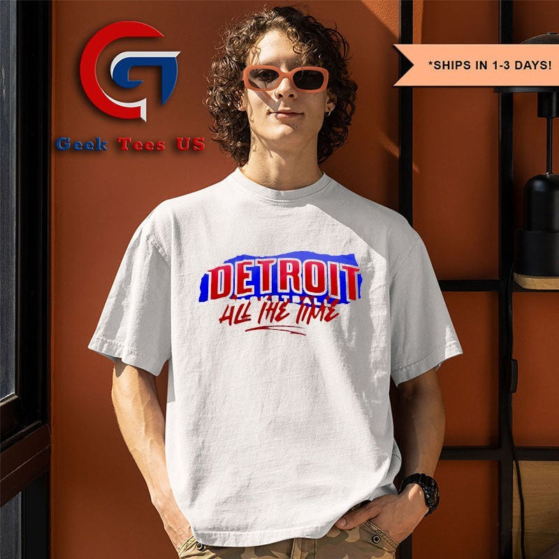 Detroit Basketball All The Time 2025 shirt