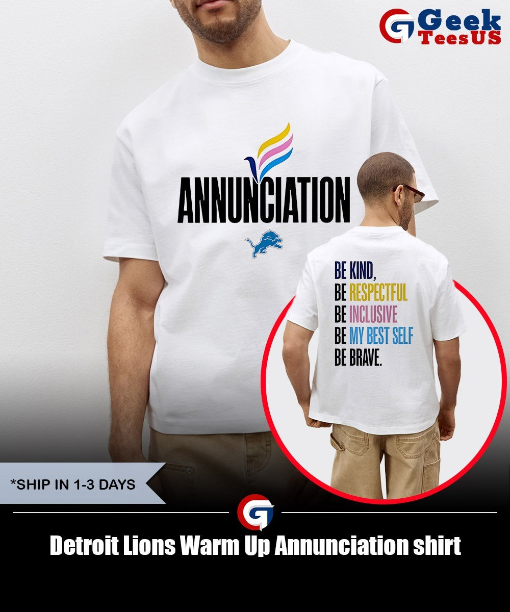 Detroit Lions Warm Up Annunciation shirt