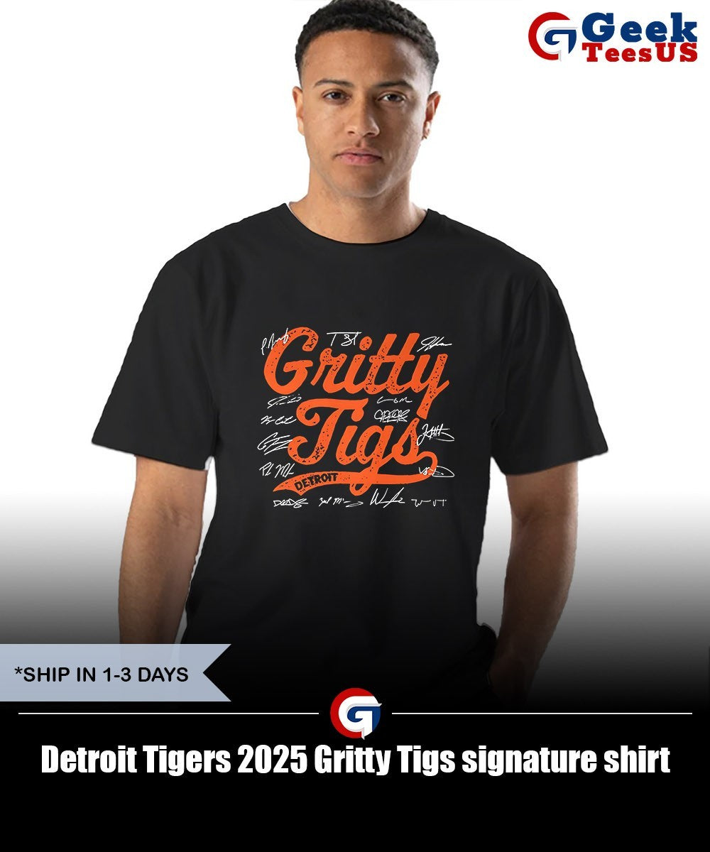 Detroit Tigers 2025 Gritty Tigs signature shirt