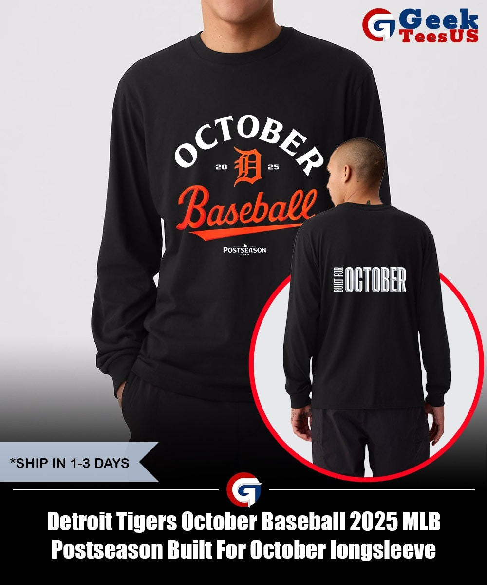 Detroit Tigers October Baseball 2025 MLB Postseason Built For October shirt
