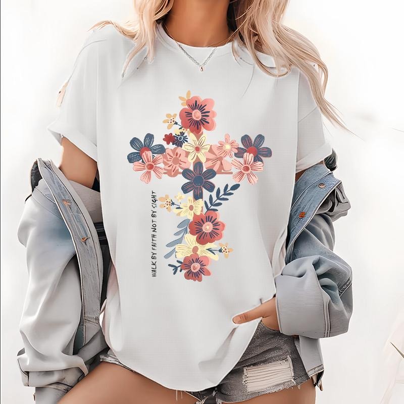 Devotional T - Shirt with Inspiring Message "Walk by Faith Not by Sight" and Floral