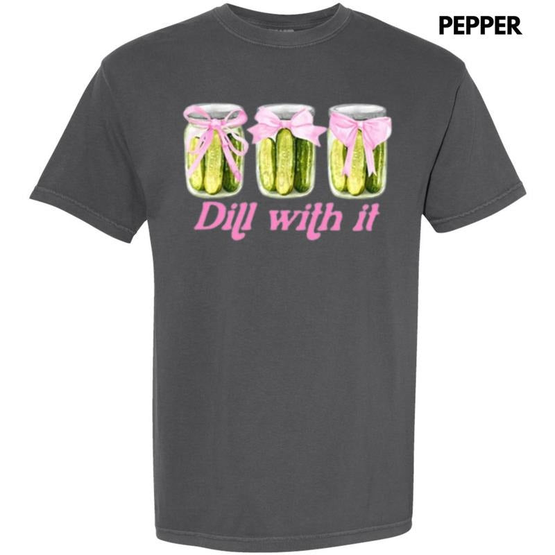 Dill With It Coquette Comfort Colors T-Shirt Hoodie, Sweatshirt | HypeDripTees.com