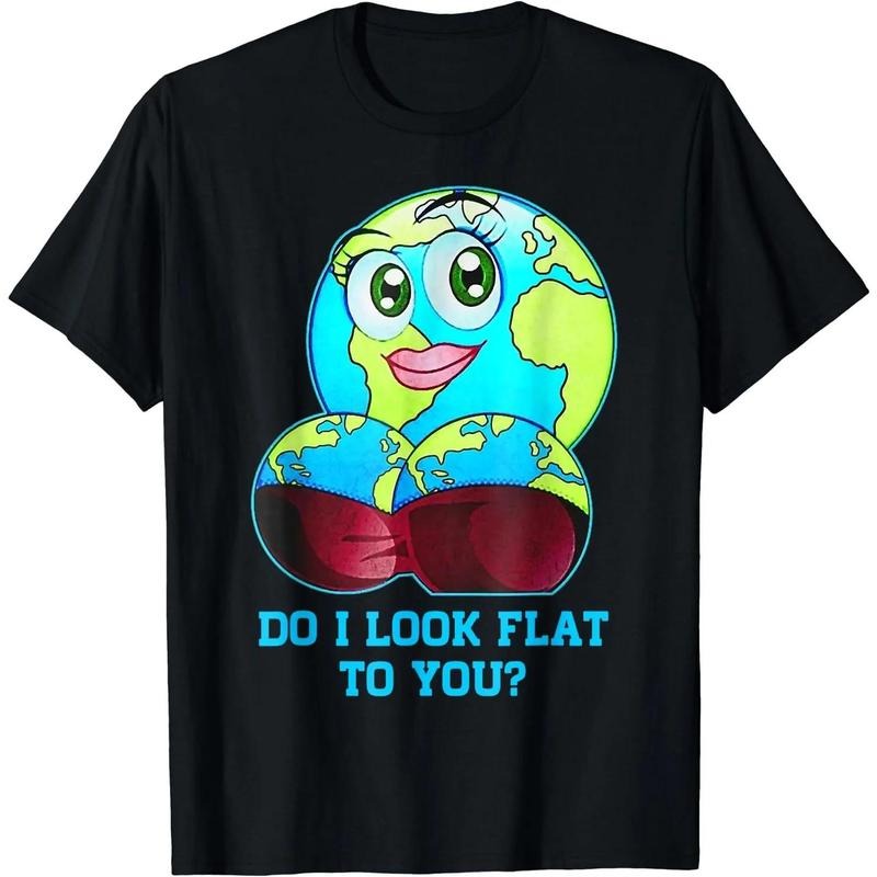 Do I Look Flat To You Earth Day Shirt Mother Day Gift T-Shirt style 02 Hoodie, Sweatshirt | HypeDripTees.com