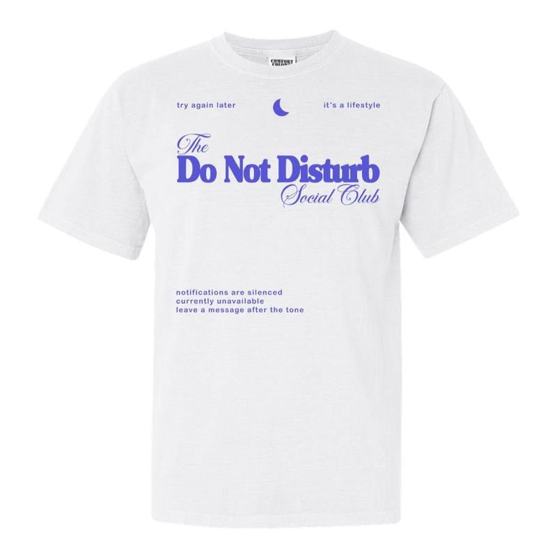 'Do Not Disturb Social Club' T-Shirt Hoodie, Sweatshirt | HypeDripTees.com