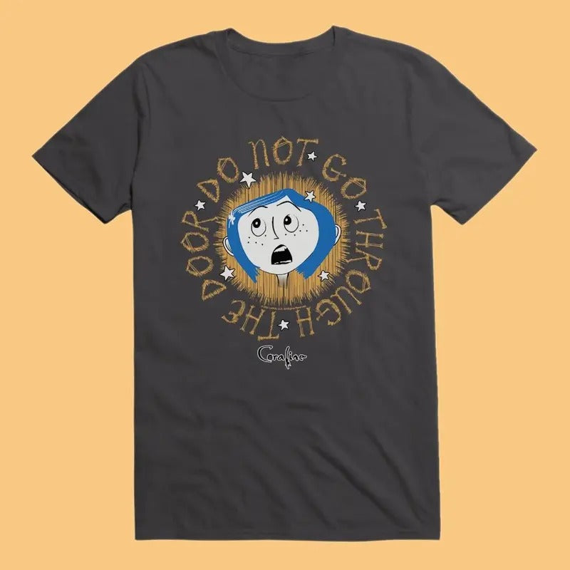 Do Not Go Stars Coraline T-Shirt, Coraline Graphic T-Shirt, Best For Movie, Vintage Cart Shirt, dreaming Unisex Hoodie,...