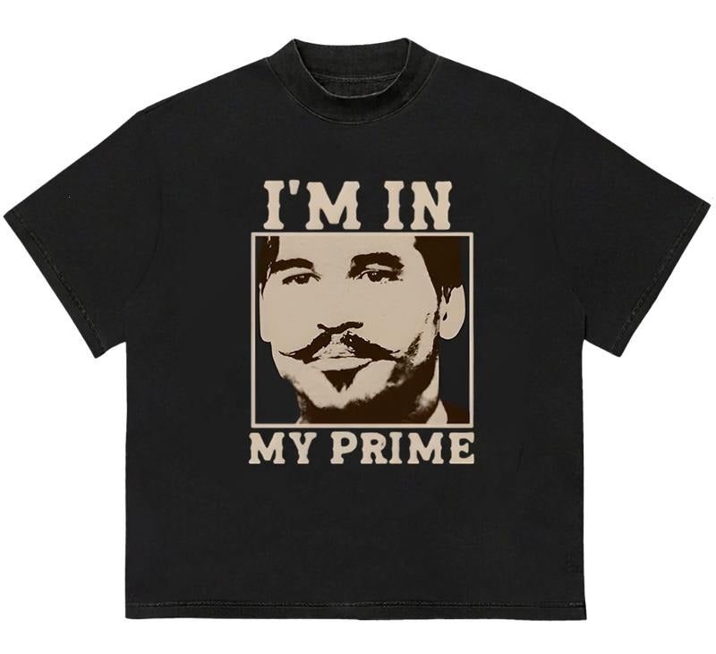Doc Holiday I'm In My Prime Tomb.stpstone Movie T-Shirt Graphic Design Cotton Hoodie, Sweatshirt | HypeDripTees.com
