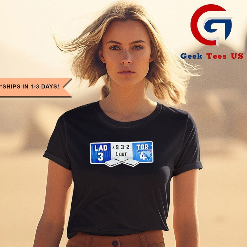 Dodgers 3 vs 4 Blue Jays World Series Scoreboard shirt