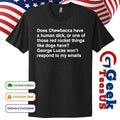 Does chewbacca have a human duck, or one of those red rocket things like dogs have shirt