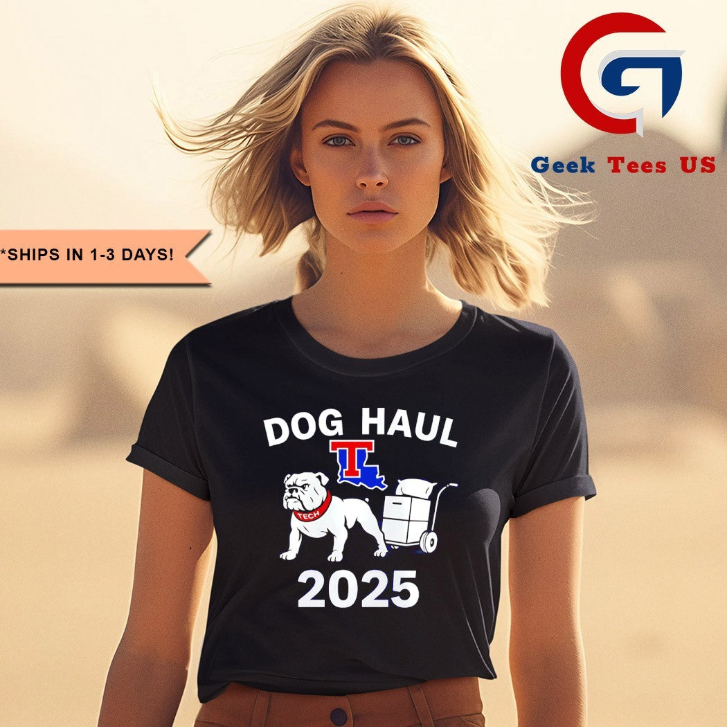 Dog Haul 2025 Louisiana Tech Bulldogs logo shirt