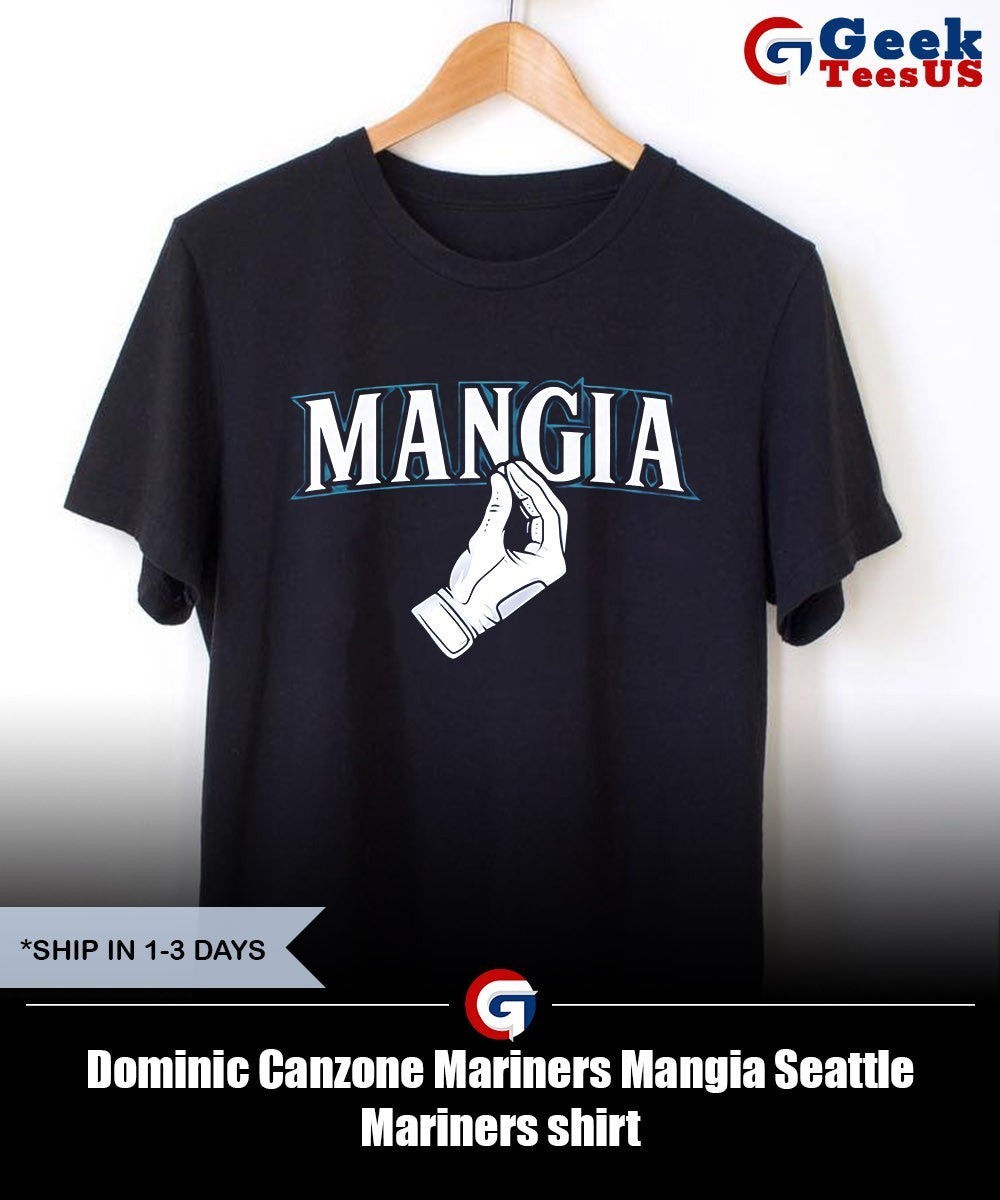 Dominic Canzone Mariners Mangia Seattle Mariners shirt