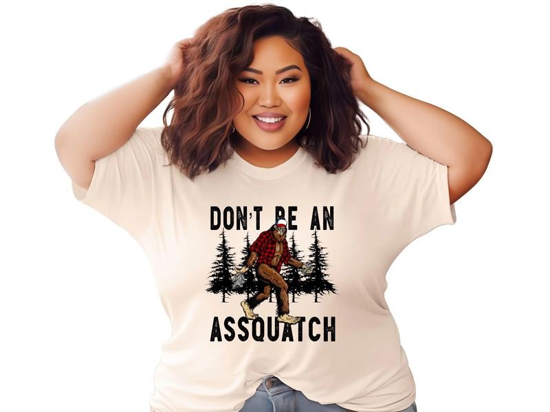 Don't Be a Sasquatch Unisex T-Shirt Hoodie, Sweatshirt | HypeDripTees.com
