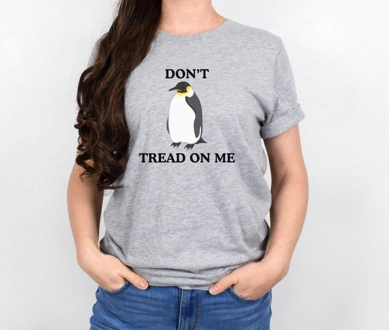Don't Tread On Me" Penguin T-Shirt, Anti MAGA TShirt Hoodie, Sweatshirt | HypeDripTees.com