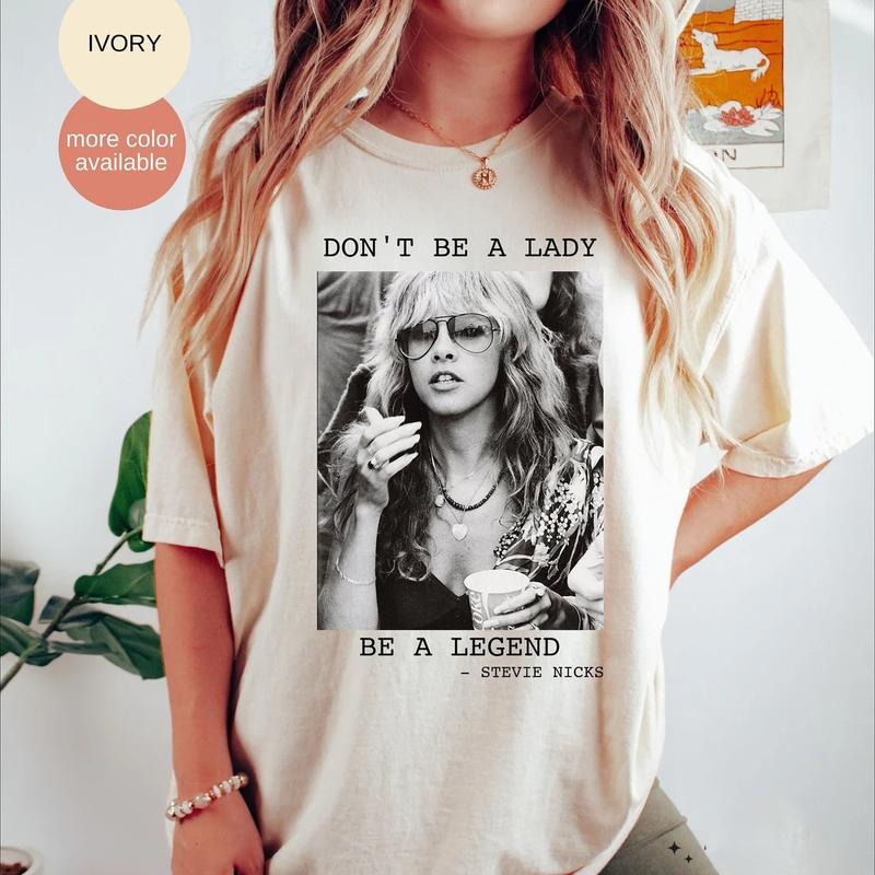 Don't be a lady be a legend Stevie Nicks Shirt or Sweater Hoodie, Sweatshirt | HypeDripTees.com
