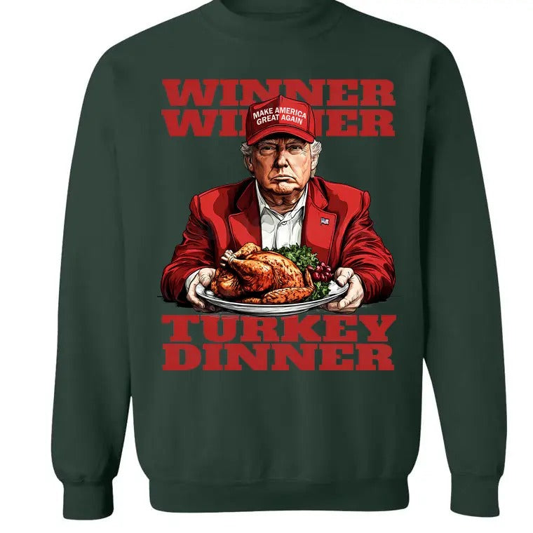 Donald Trump Winner Winner Turkey Dinner Shirt, President Trump 47 Sweatshirt, Trump Won Hoodie | HypeDripTees.com