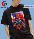 Donald Trump not a king just a real president shirt