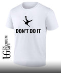 Don’t Do It logo shirt