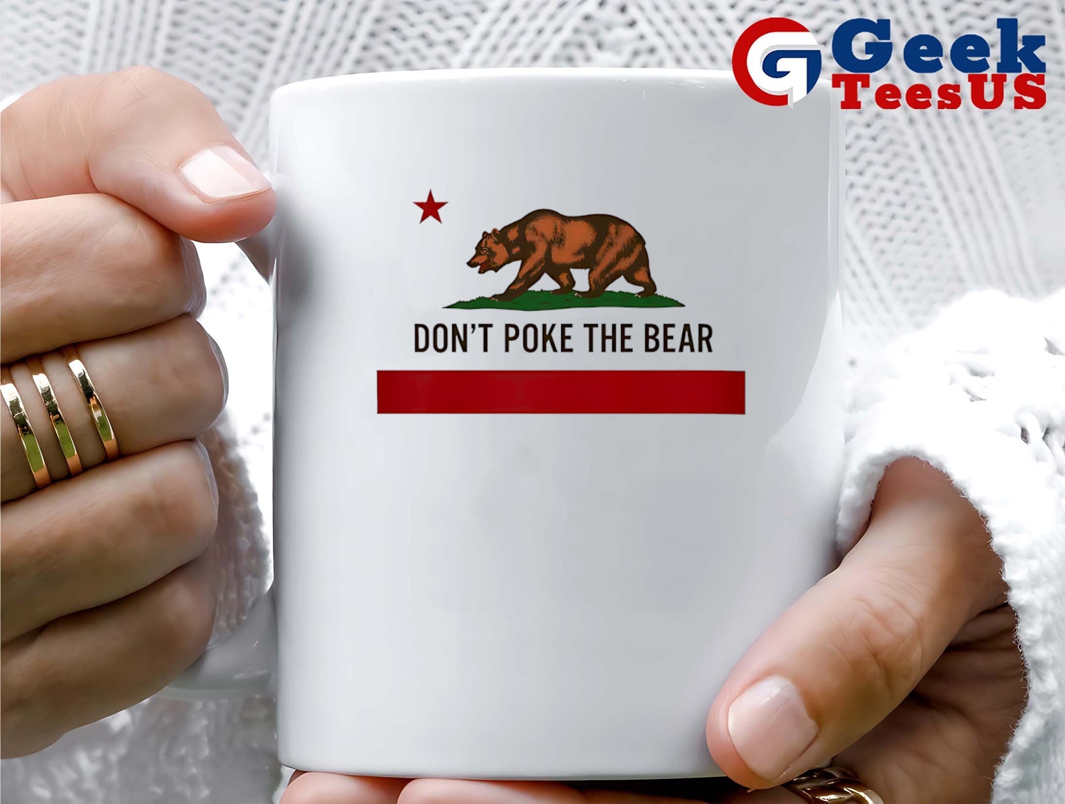 Don’t Poke The Bear California flag shirt