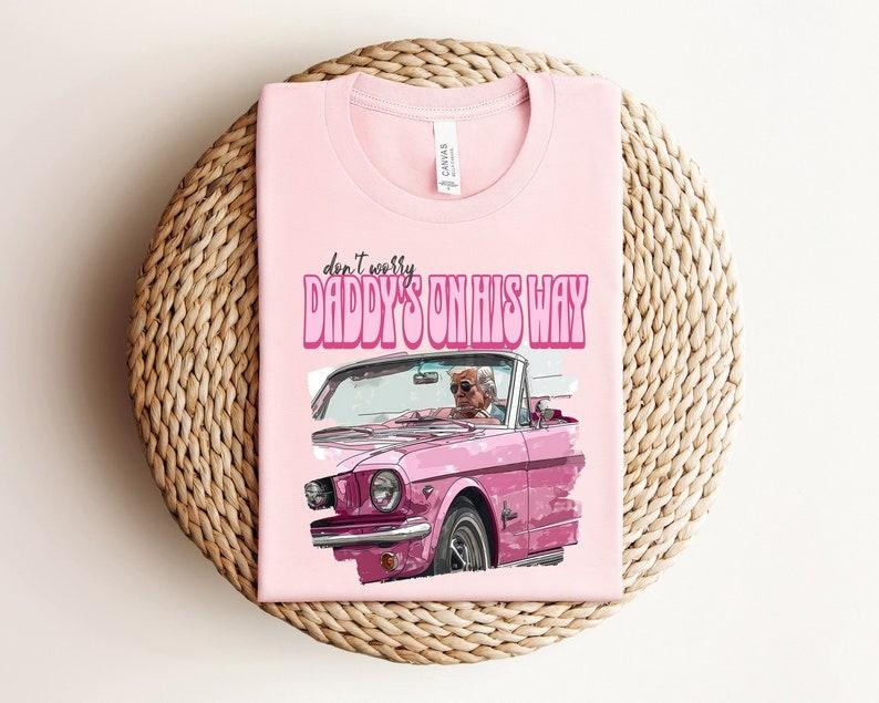 Dont Worry Daddy's On His Way Shirt, Trump 2024 Shirt, Funny Trump Shirt, Republican Gifts, President 2024  sweater and...