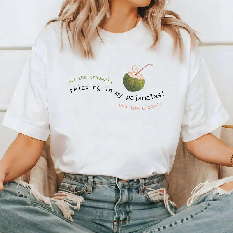 Dranala Coconut Shirt Sweatshirt Hoodie, End The Dramala And Traumala, Kamala Harris Shirt, Funny Kamala Shirt, Trendy...